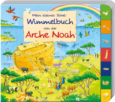 MEIN KLEINES WIMMELBUCH VON DER ARCHE NOAH
