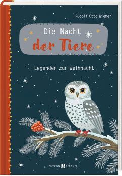 DIE NACHT DER TIERE LEGENDEN ZUR WEIHNACHT