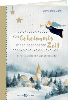 VOM GEHEIMNIS EINER BESONDEREN ZEIT