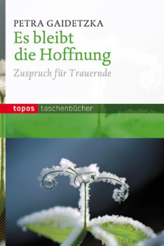 ES BLEIBT DIE HOFFNUNG