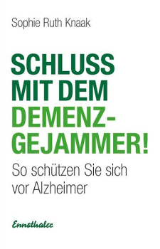 SCHLUSS MIT DEM DEMENZ GEJAMMER