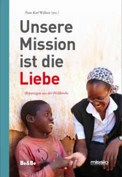 UNSERE MISSION IST DIE LIEBE
