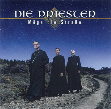 MÖGE DIE STRAßE -DIE PRIESTER