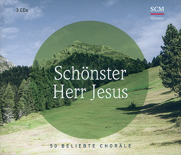 SCHÖNSTER HERR JESUS