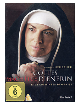 GOTTES MÄCHTIGE DIENERIN