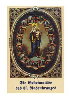 DIE GEHEIMNISSE DES HEILIGEN ROSENKRANZES