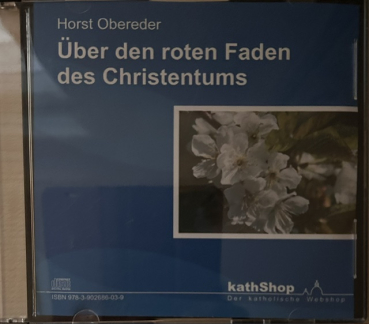ÜBER DEN ROTEN FADEN DES CHRISTENTUMS