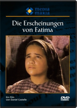 DIE ERSCHEINUNGEN VON FATIMA