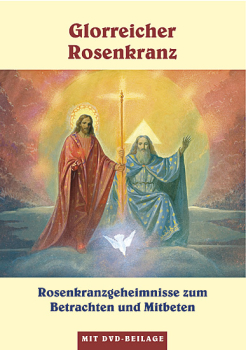 DER GLORREICHE ROSENKRANZ