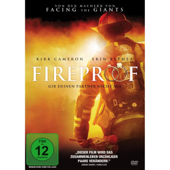 FIREPROOF-LIEBE BRAUCHT KEINE HELDEN
