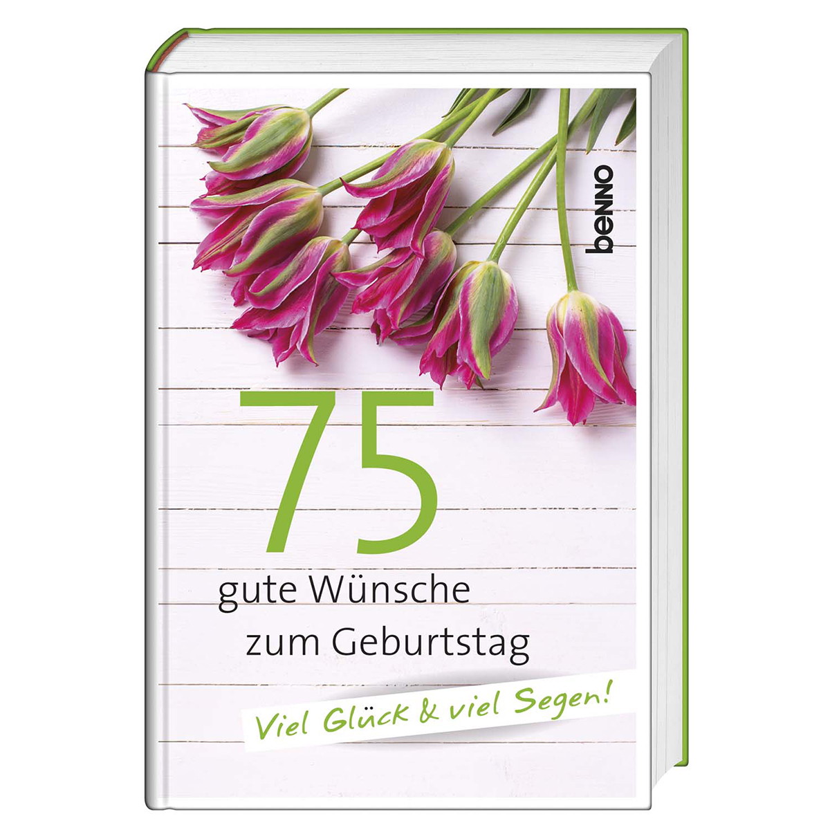 Mediatrix Verlag 75 Gute Wunsche Zum Geburtstag