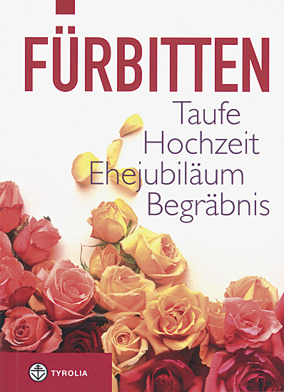 FÜRBITTEN Taufe Hochzeit...