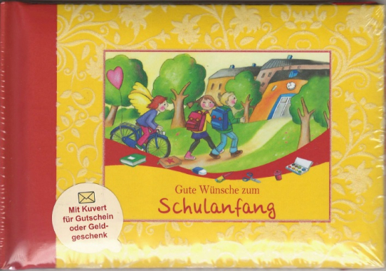 GUTE WÜNSCHE ZUM SCHULANFANG