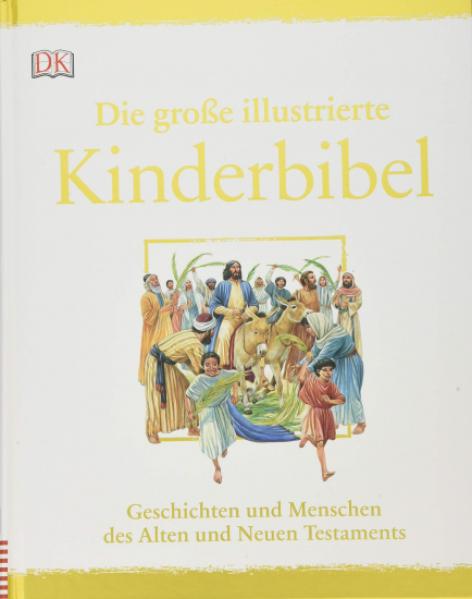 DIE GROßE ILLUSTRIERTE KINDERBIBEL