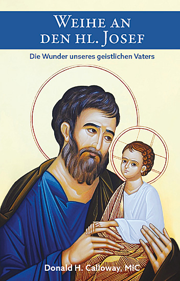 WEIHE AN DEN HEILIGEN JOSEF