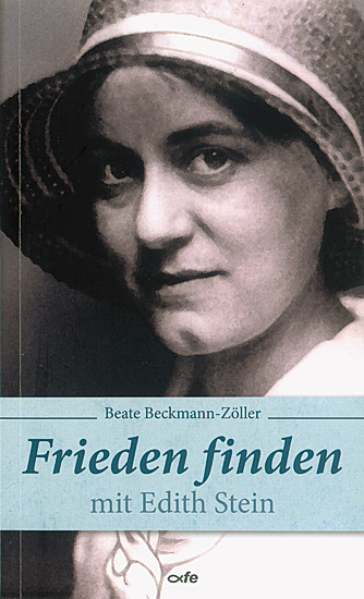 FRIEDEN FINDEN MIT EDITH STEIN