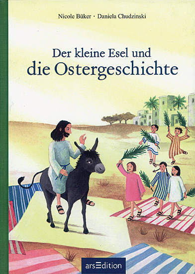 DER KLEINE ESEL UND DIE OSTERGESCHICHTE
