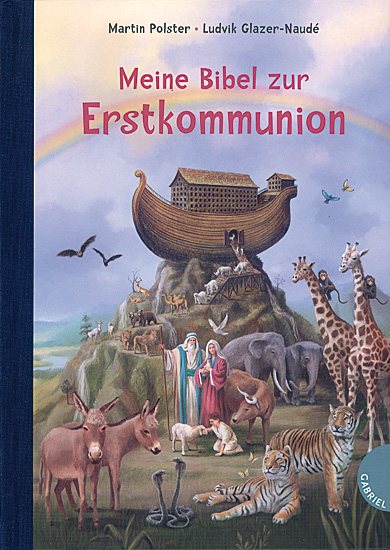 MEINE BIBEL ZUR ERSTKOMMUNION