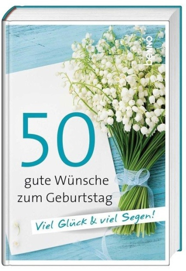 50 GUTE WÜNSCHE ZUM GEBURTSTAG