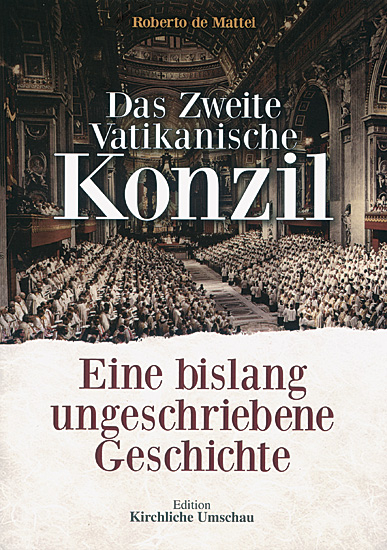 DAS ZWEITE VATIKANISCHE KONZIL