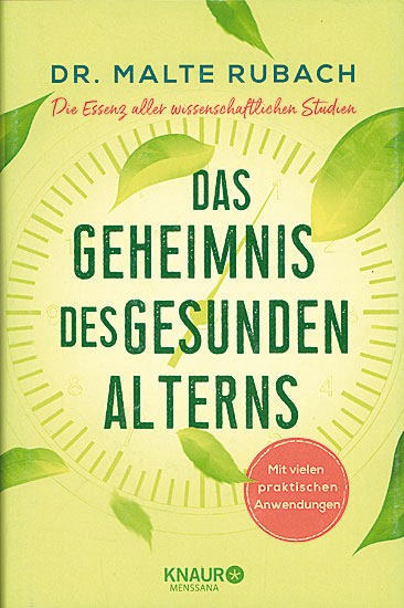 DAS GEHEIMNIS DES GESUNDEN ALTERNS
