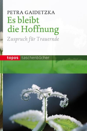 ES BLEIBT DIE HOFFNUNG