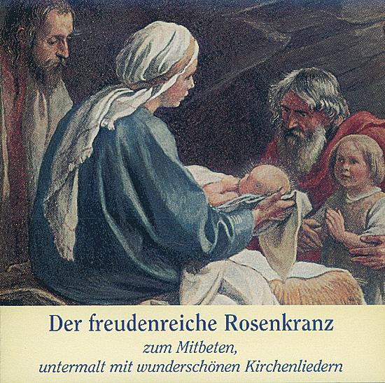DER FREUDENREICHE ROSENKRANZ