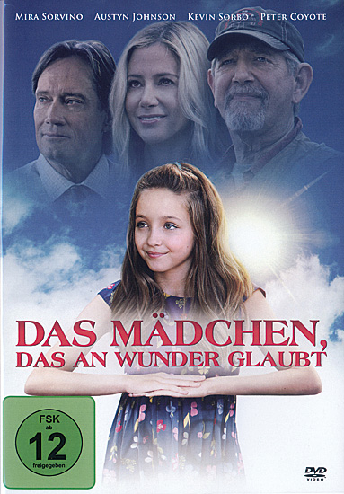 DAS MÄDCHEN DAS AN WUNDER GLAUBT