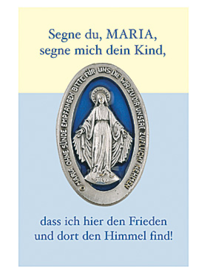 SEGNE DU, MARIA, SEGNE MICH DEIN KIND