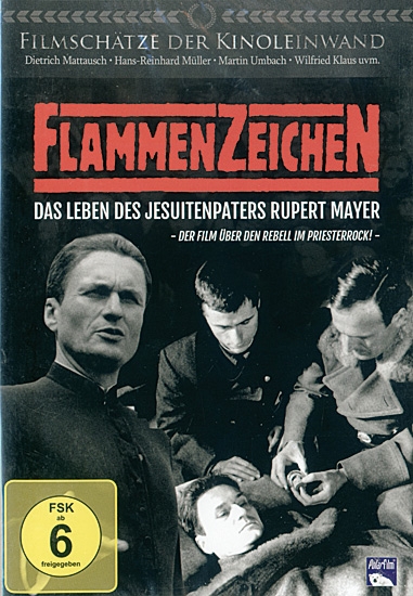 FLAMMENZEICHEN PATER RUPERT MAYER